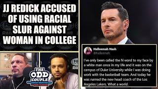 JJ Redick Accused of Using a Racial Slur Against a Woman in the Past  THE ODD COUPLE