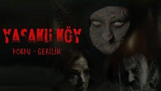 Yasaklı Köy Türk Filmi  FULL  Gerilim Korku Filmi