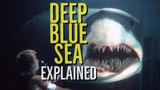 DEEP BLUE SEA 1999 Explained