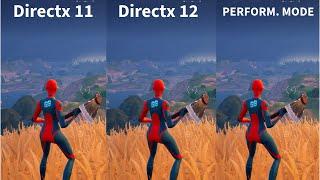 Fortnite Chapter 5 Season 2  DirectX 11 vs DirectX 12 vs Performance Mode