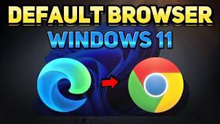 How To Make Google Chrome Default Browser In Windows 11