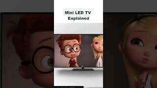 Mini LED TV Explained in seconds