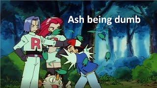 Every Time Ash Was Dumb. Season 1