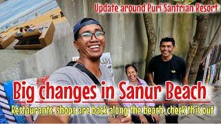 Sanur Bali update part 6 Restaurants and shops are back along the beach Puri Santrian  #bali