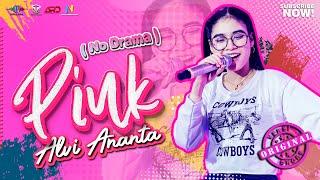 PINK No Drama - ALVI ANANTA  OFFICIAL VIDEO MUSIC  VIRANO CREATOR 