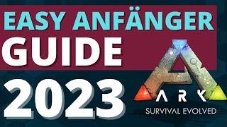 ARK Anfänger Guide 2023   Wie funktioniert das eigentlich?