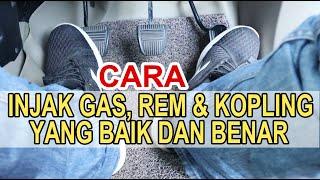 CARA MENGINJAK PEDAL GAS REM DAN KOPLING PADA MOBIL MANUAL DENGAN BENAR - Belajar Mobil Manual