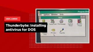 Thunderbyte -  Installing AV for DOS