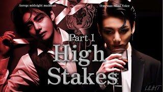 High Stakes  midnight madness  Part 1  озвучка фанфика BTS вигуки