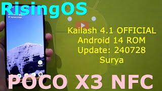 RisingOS Kailash 4.1 OFFICIAL for Poco X3 Android 14 ROM Update 240728