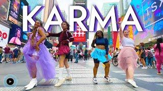 KPOP IN PUBLIC TIMES SQUARE BLACKSWAN - KARMA Dance Cover