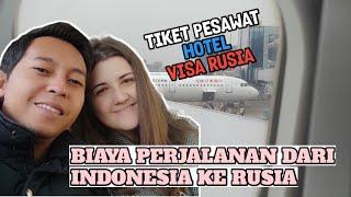 SEGINI BIAYA PERJALANAN KE RUSIA DARI INDONESIA  JAKARTA - ST. PETERSBURG  TIKET MURAH