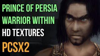 How to Install Prince of Persia Warrior Within HD Textures in PCSX2