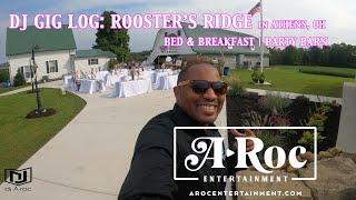 DJ Gig Log Roosters Ridge Wedding Ceremony and Reception