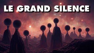 Extraterrestres pourquoi ce GRAND SILENCE ?