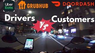 IM BACK  LETS TALK FOOD DELIVERY DRIVERS VS CUSTOMERS  DOORDASH UBEREATS GRUBHUB