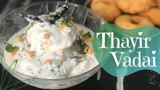 Thayir vadai  South Indian Dahi vada  Curd vadai recipe