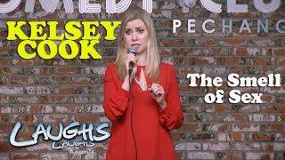 The Smell of Sex  Kelsey Cook  Stand-Up Comedy