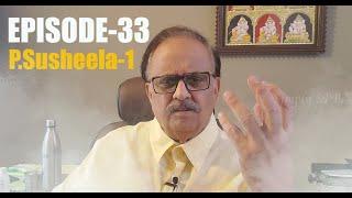 Simply SPB Episode -33 P. Susheela-1 Tamil