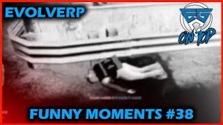 Evolverp V2 Funny Moments Part 38