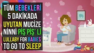 Tüm Bebekleri 5 Dakikada Uyutan Uyku Garantili Ninni Piş Pişli  Lullaby for Babies To Go To Sleep