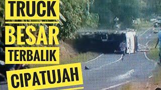 Truck besar terbalik di CIPATUJAH