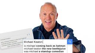 Michael Keaton Answers The Webs Most Searched Questions  WIRED