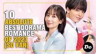 Top 10 ABSOLUTE BEST Romance Japanese Dramas 2023 SO FAR