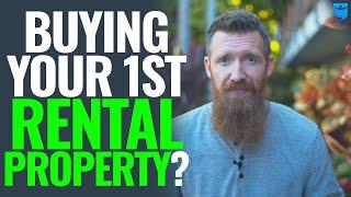 8 Steps To Buying Your First Rental Property