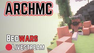 Yet another ArchMC Stream...  Minecraft Bedwars