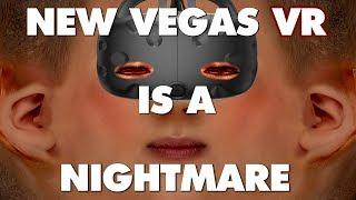 Fallout New Vegas VR Is An Absolute Nightmare - This Is Why