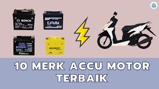 Rekomendasi 10 Merk Accu Motor terbaik