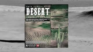 FREE Cubeatz Sample Pack  Loop Kit - DESERT Inspired by Cubeatz Pvlace Southside etc.