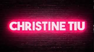 Intro Christine Tiu