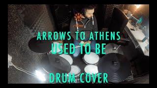 Arrows To Athens - Used To Be  DRUM COVER  Millenium MPS 850 E-Drum Set