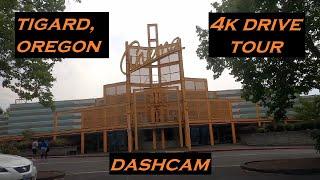 Tigard Oregon  4k Driving Tour  Dashcam