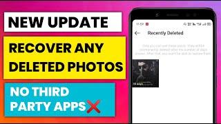 How To Recover Deleted Instagram Photos and Video  Deleted Photo Recovery Instagram New Update