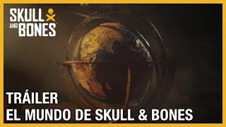 Tráiler de Skull and Bones Contexto del mundo del juego  Ubisoft Forward