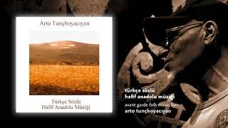 Arto Tunçboyacıyan - Gülerken Ağlıyorum