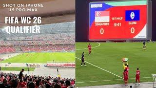 The match that made SG Singapore qualified for the world cup 2026 2nd round  Video from iphone 15