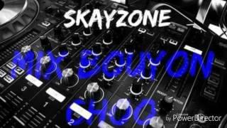 MIX BOUYON CHOO BY DJ SKAYZONE 250916