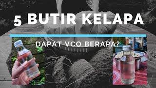 Pembuatan Virgin coconut Oil cool process dari 5 butir kelapa. Premium quality  Simak videonya