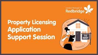 Property Licensing Application Support Session 23 April 2024