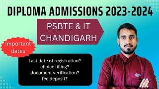 diploma admissions 2023 important dates  ccet 26 diploma admissions 2023  PSBTE & IT CHANDIGARH