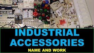 Industrial Electrical Accessories Name And Work - RYB ELECTRICAL