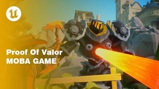 Proof Of Valor - MOBA Unreal Engine