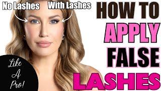 FALSE LASH MASTERCLASS FOR BEGINNERS  Apply Lashes Like A Pro Every Time