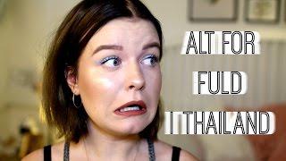 ALT FOR FULD I THAILAND  STORYTIME