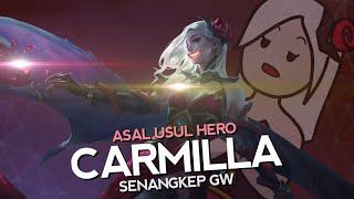 Asal Usul Hero Carmilla Senangkep Gw - Mobile Legends Bang Bang Indonesia