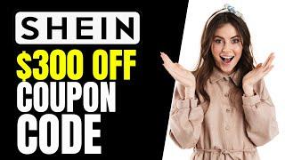 How to Get £300 SHEIN Coupon Code 2024  Free shipping SHEIN code & discount Code for August